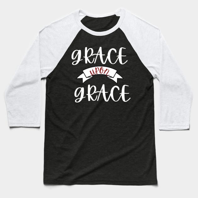 Christian Blessed Faith T Shirt Baseball T-Shirt by GraceMor